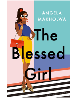 The Blessed Girl - Angela Makholwa.pdf